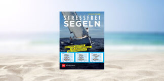 Stressfrei Segeln – Perfekte Manöver für Einhandsegler und kleine Crews