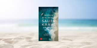 Warum wir immer Sauerkraut an Bord haben